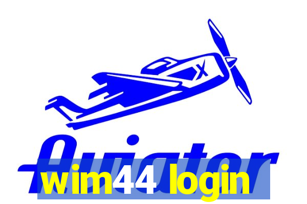 wim44 login